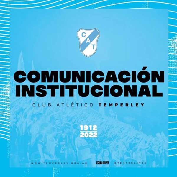 Comunicado del club atletico temperley sobre el intento de magnicidio